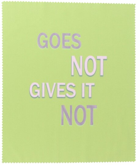 Goes not gives it not - Hochwertiges Mikrofasertuch mit witzigen "Denglisch" Spruch