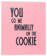 You go me animally on the Cookie - Hochwertiges...