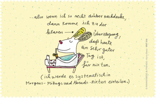 Microfasertuch / Brillenputztuch von Rannenberg & Friends "ein guter Tag für Nix tun"