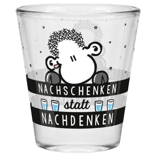 SHEEPWORLD freches Schnapsglas "NACHSCHENKEN STATT NACHDENKEN" aus robustem Glas