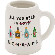 GRUSS & CO Schnapskrug "All you need is...