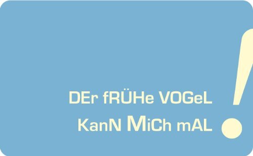 Robustes Schneidebrettchen / Frühstücksbrettchen Rannenberg & Friends "Der frühe Vogel kann mich mal!"